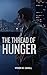 The Thread of Hunger by Vivien Cahill