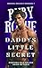 DADDYS LITTLE SECRET by Ruby Rogue