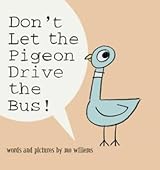 Don't Let the Pigeon Drive the Bus! (Pigeon, #1)
