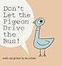 Don't Let the Pigeon Drive the Bus! (Pigeon, #1)