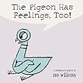 The Pigeon Has Feelings, Too!