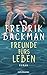 Freunde fürs Leben