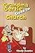 Grandma Gertie Goes To Church