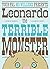 Leonardo, the Terrible Monster by Mo Willems