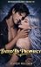 Fated By Prophecy: A Grumpy...