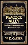 Peacock Alley: Ta...