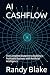 AI CASHFLOW: The Complete B...