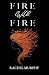 Fire With Fire