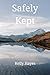 Safely Kept