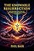 The Knowable Resurrection by Phil Bair
