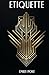 Etiquette: The Original 192...