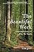 The Beautiful Work by Tim Joy