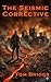 The Seismic Corrective: Gal...