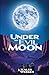 Under an Evil Moon
