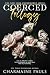 Coerced Trilogy: A Dark Mafia Romance (New York Underworld)