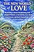 The New World of Love: Huma...