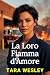 La Loro Fiamma d'Amore