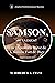 Samson, le Naziréat: L'homm...