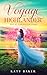 Voyage of a Highlander: A Scottish Highland Romance (Arch Through Time Book 28)
