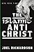 Islamic Antichrist: The Shocking Truth About the Real nature of the Beast