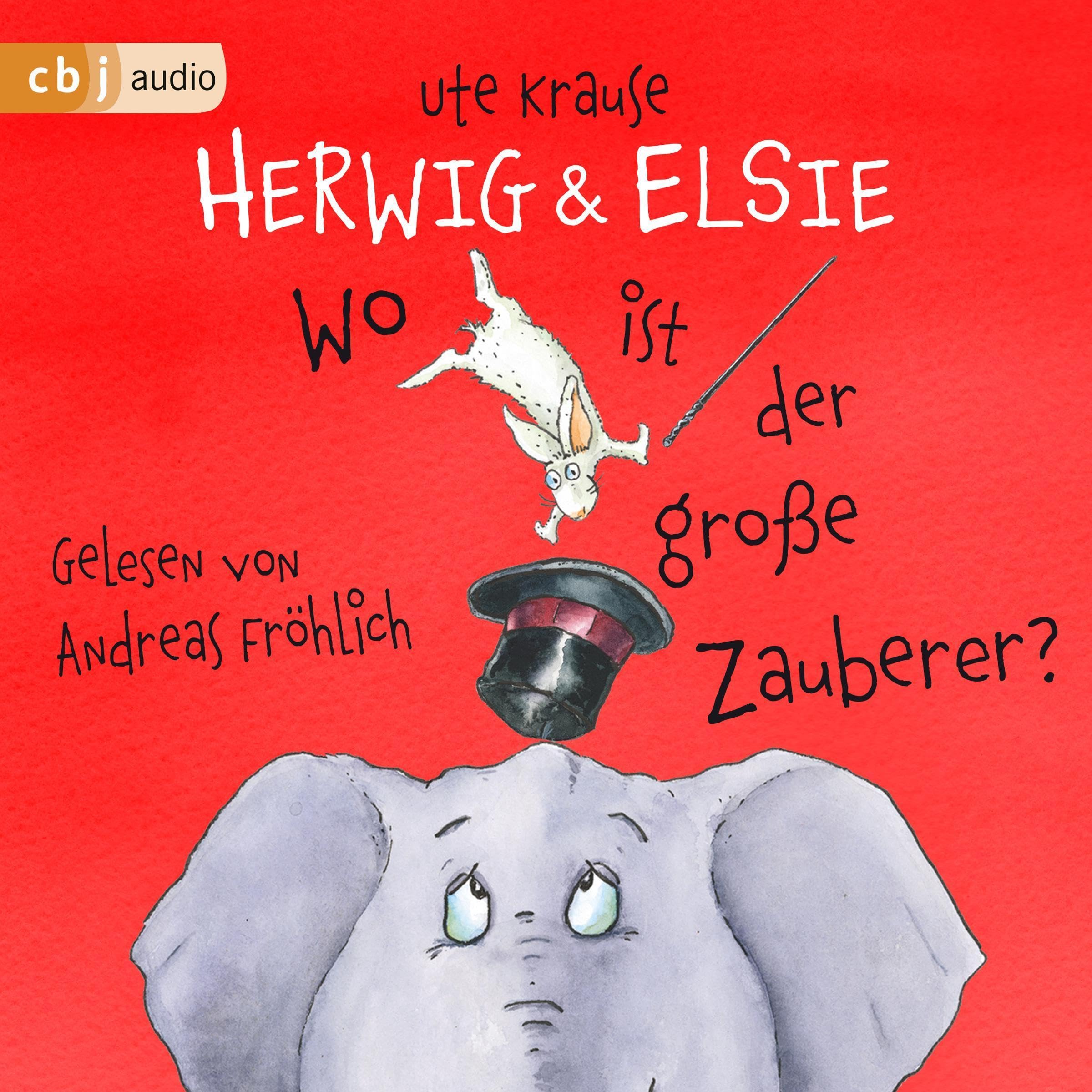 Herwig und Elsie: Wo ist der große Zauberer? (Audible Audio)