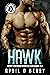 Hawk: Destiny's Enforcers MC Atlanta Chapter (Destiny's Enforcers MC: Atlanta Chapter Book 5)