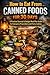 How to Eat From Canned Foods for 30 Days by A. Rhea