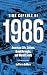 Time Capsule of 1986 by Pierce DeMars