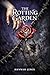 The Rotting Garden