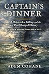 Captain's Dinner:...