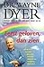 Eerst geloven, dan zien by Wayne Dyer