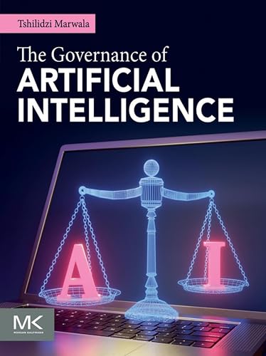 The Governance of Artificial Intelligence (Kindle Edition)