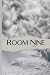 Room Nine