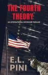 The Fourth Theory...