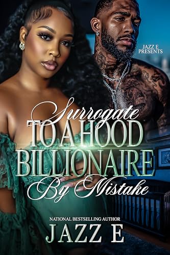 Surrogate To A Hood Billionaire By Mistake (Kindle Edition)