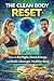 The Clean Body Reset: Burn ...