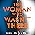 The Woman Who Wasn't There