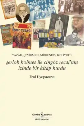 Şerlok Holmes ile Cingöz Recai’nin İzinde Bir Kitap Kurdu (Paperback)