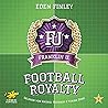 Football Royalty