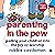 Parenting in the Pew: Guidi...