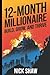 12 Month Millionaire: Build...