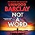 Not a Word