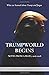 Trumpworld Begins
