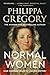 Normal Women: Nine Hundred Years of Making History