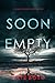 Soon Empty (A Gemma Forge FBI Suspense Thriller—Book Eleven)