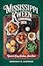 Mississippi Kween Cookbook 2026 by Deborah S Sherrer