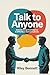 Talk to Anyone: Unlock Soci...