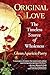 Original Love: The Timeless...