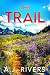 The Trail (Juniper Springs Mystery Book 9)