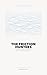 The Friction Hunters: How B...